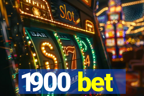 1900 bet